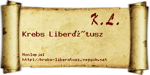 Krebs Liberátusz névjegykártya